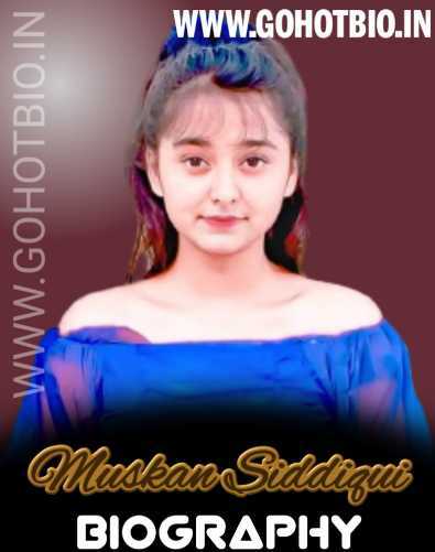Muskan Siddiqui Biography, Age, Height, Boyfriend, Photos