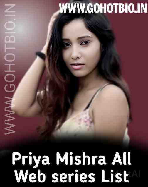 Priya Mishra Web Series List Watch Online (April 2022)