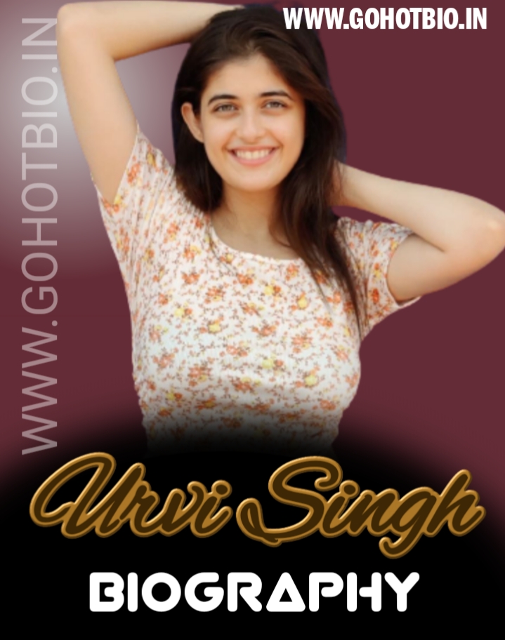Urvi Singh Actress Photos, Biography, Age, Height, Weight