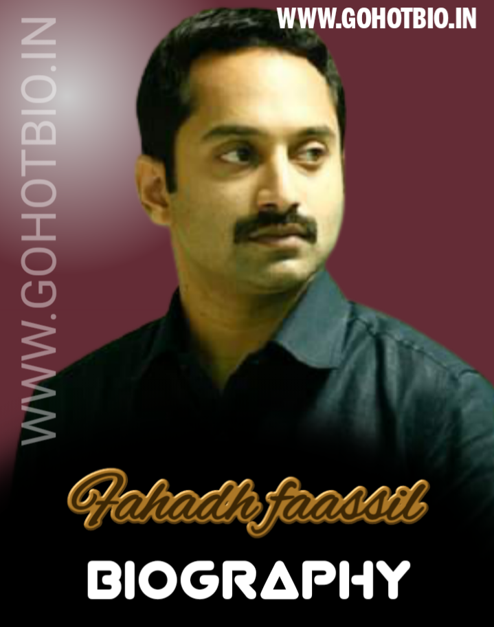 Fahadh Faasil Biography, Age, Height, Girlfriend, And More