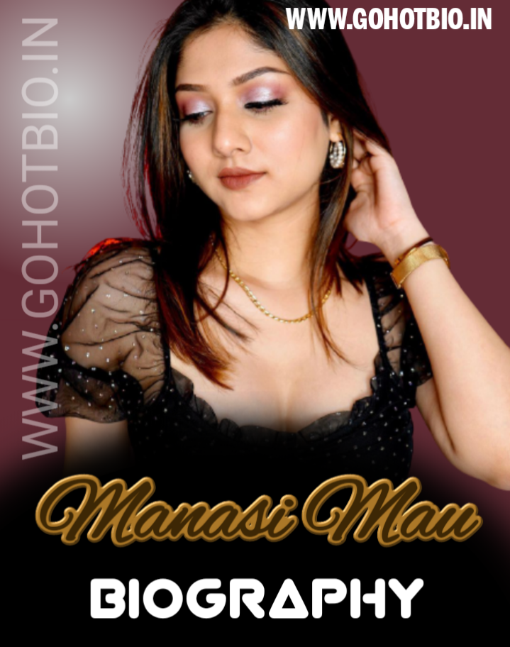 Manasi Mau Biography, Age, Boyfriend, Wikipedia And More