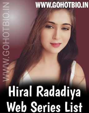Hiral Radadiya Web Series List Watch Online (May 2022)